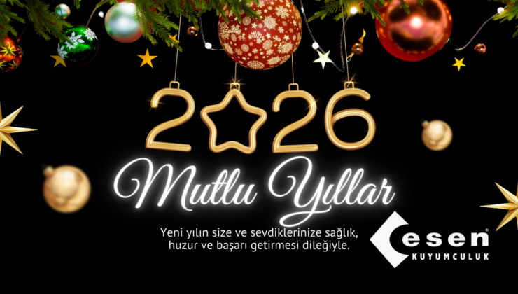 ESEN KUYUMCULUK YILBAŞI REKLAM MESAJI