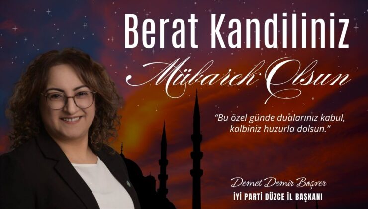 DEMET DEMİR BOŞVER BERAT KANDİLİ MESAJI