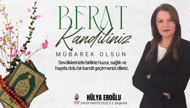 HÜLYA EROĞLU BERAT KANDİLİ MESAJI