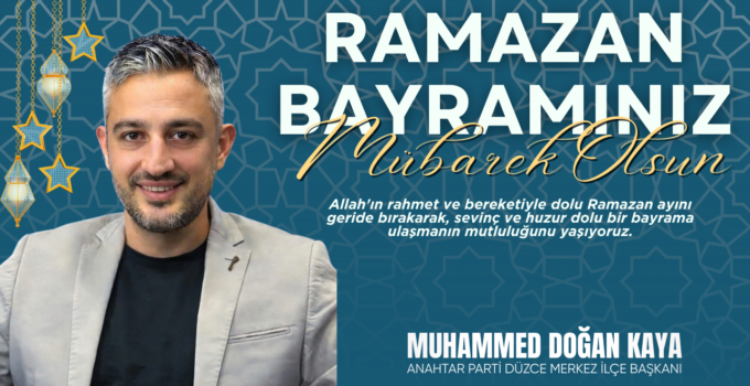 MUHAMMED DOĞAN KAYA RAMAZAN BAYRAMI REKLAM İLANI