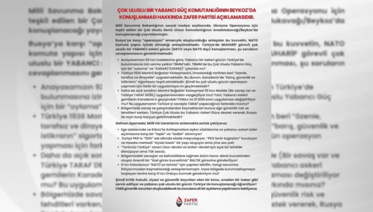 Çok Uluslu Bir Yabancı Güç Komutanlığının Beykoz’da Konuşlanması Hakkında Zafer Partisi’nden Açıklama