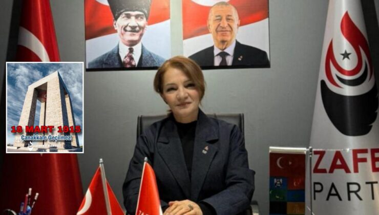 Zafer Partisi Düzce İl Başkanı Hülya Eroğlu’ndan Çanakkale Zaferi Mesajı