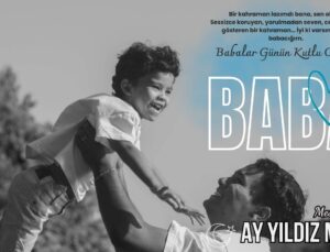 AY YILDIZ METAL BABALAR GÜNÜ MESAJI