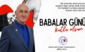 BİROL AKSU  BABALAR GÜNÜ MESAJI