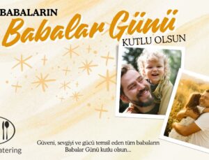 SAYDAM CATERİNG BABALAR GÜNÜ MESAJI